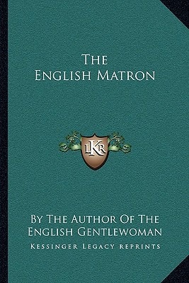 The English Matron