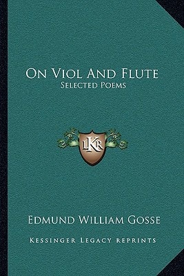 On Viol And Flute: Selected Poems