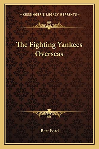 The Fighting Yankees Overseas