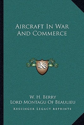 Aircraft In War And Commerce