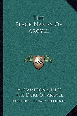The Place-Names Of Argyll