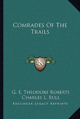 Comrades Of The Trails