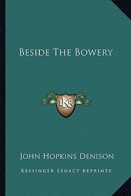 Beside The Bowery