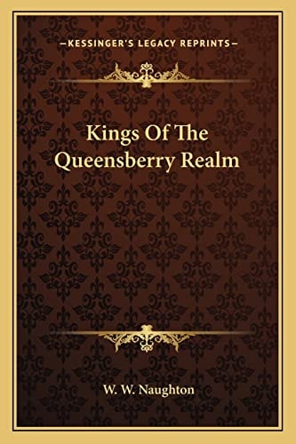 Kings Of The Queensberry Realm