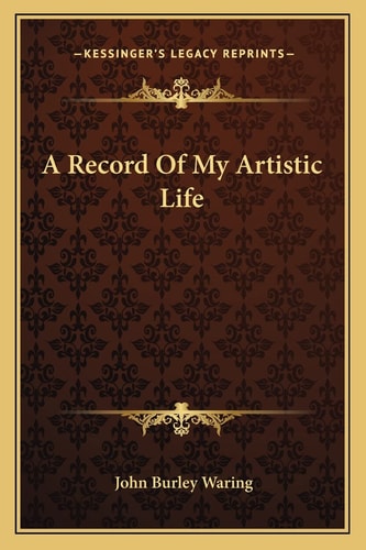 A Record Of My Artistic Life