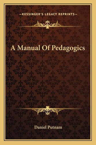 A Manual Of Pedagogics