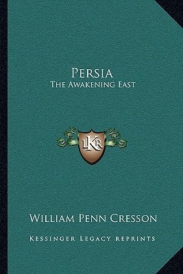 Persia: The Awakening East