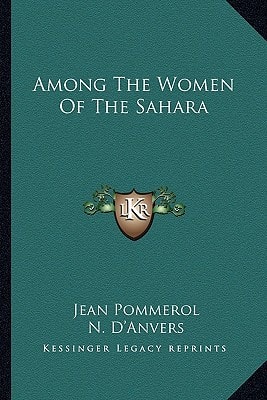 Among The Women Of The Sahara