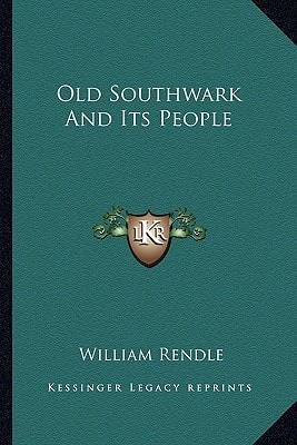 Old Southwark And Its People