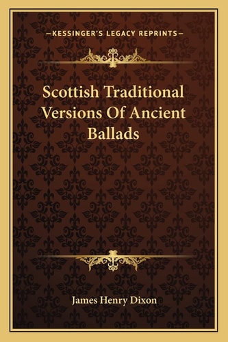 Scottish Traditional Versions Of Ancient Ballads