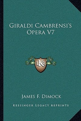 Giraldi Cambrensi's Opera V7