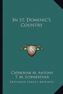 In St. Dominic's Country