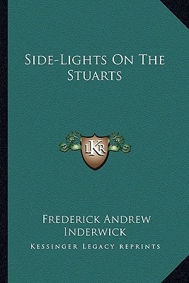 Side-Lights On The Stuarts