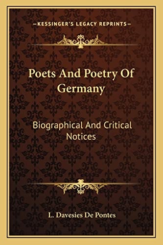 Poets And Poetry Of Germany: Biographical And Critical Notices