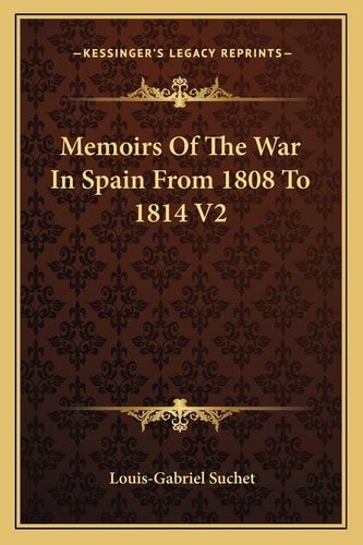 Memoirs Of The War In Spain From 1808 To 1814 V2