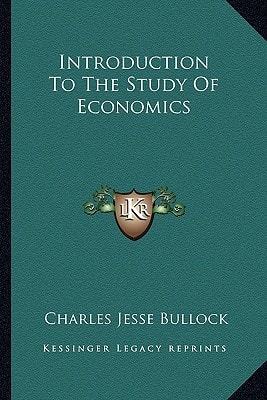 Introduction To The Study Of Economics