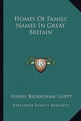 Homes Of Family Names In Great Britain