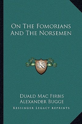 On The Fomorians And The Norsemen