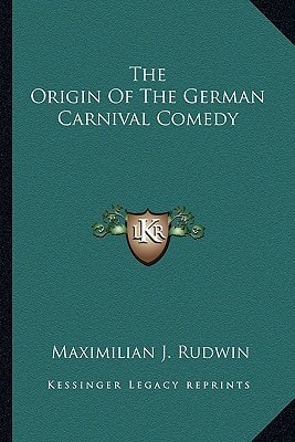 The Origin Of The German Carnival Comedy