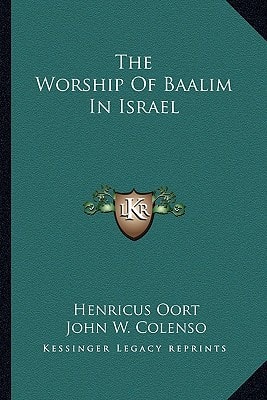 The Worship Of Baalim In Israel