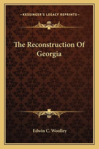 The Reconstruction Of Georgia