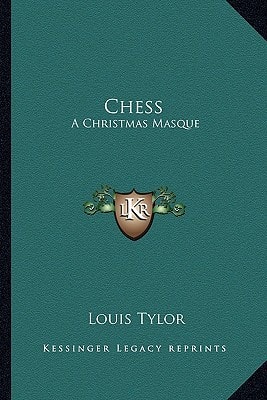 Chess: A Christmas Masque