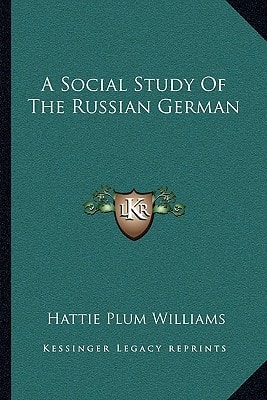 A Social Study Of The Russian German