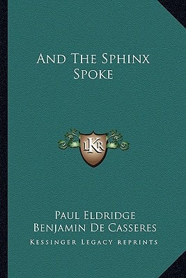 And The Sphinx Spoke