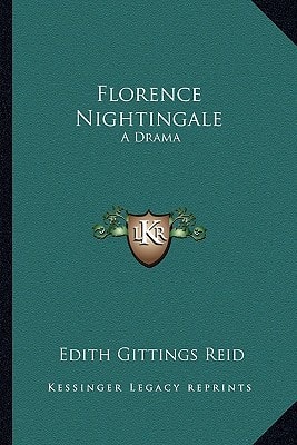 Florence Nightingale: A Drama