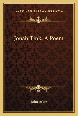 Jonah Tink, A Poem