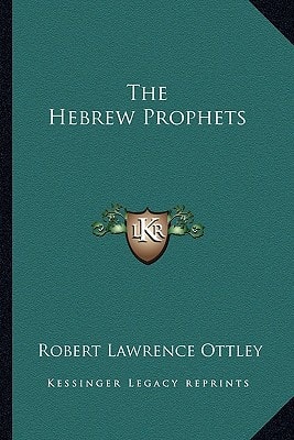 The Hebrew Prophets