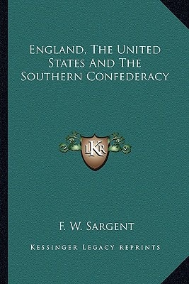 England, The United States And The Southern Confederacy