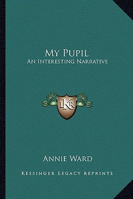 My Pupil: An Interesting Narrative