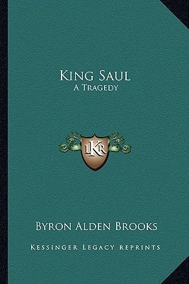 King Saul: A Tragedy