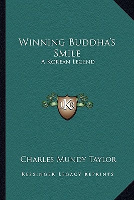 Winning Buddha's Smile: A Korean Legend