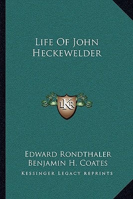 Life Of John Heckewelder