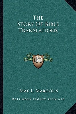 The Story Of Bible Translations