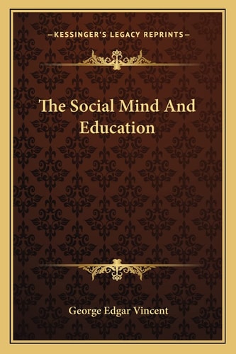 The Social Mind And Education