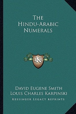 The Hindu-Arabic Numerals