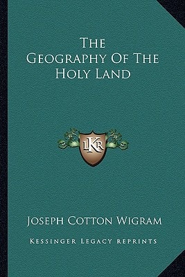 The Geography Of The Holy Land