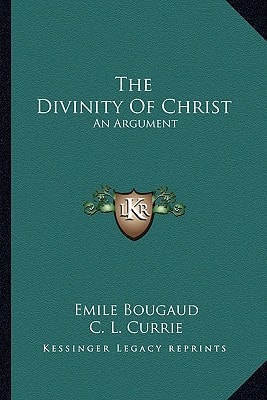 The Divinity Of Christ: An Argument