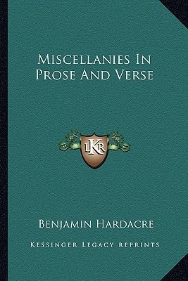 Miscellanies In Prose And Verse