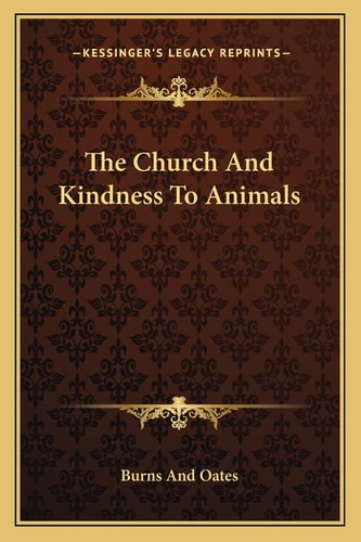 The Church And Kindness To Animals