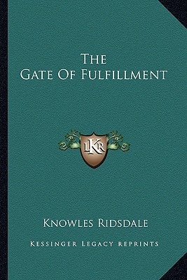 The Gate Of Fulfillment