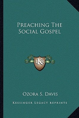 Preaching The Social Gospel