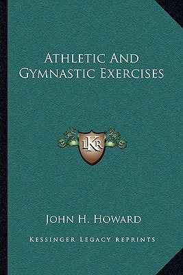 Athletic And Gymnastic Exercises