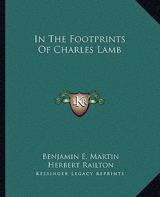 In The Footprints Of Charles Lamb