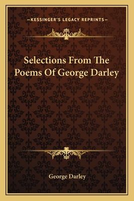 Selections From The Poems Of George Darley