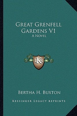 Great Grenfell Gardens V1: A Novel