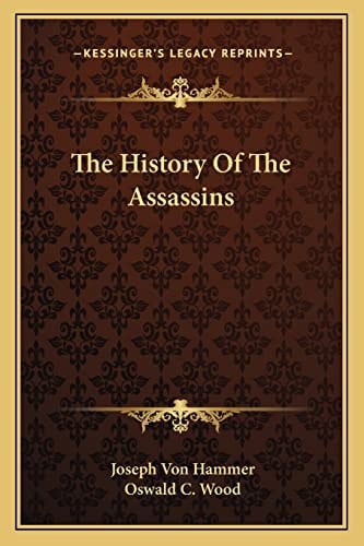 The History Of The Assassins